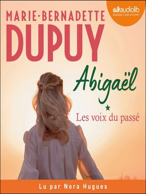 cover image of Abigaël, les voix du passé T1
